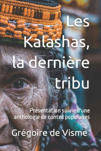 Les Kalashas, la dernière tribu