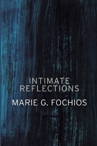 Intimate Reflections