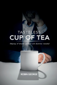 Tasteless Cup of Tea