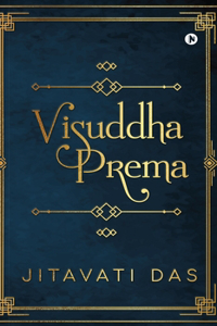 Visuddha Prema