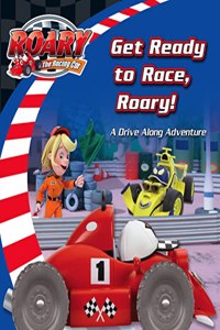 Get Ready to Race, Roary!: Wheeled Board Book (Roary the Racing Car)