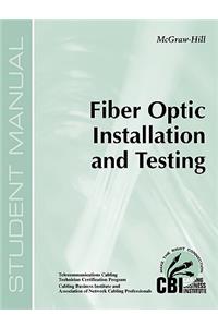 Fiber Optic Installation and Testing (400)