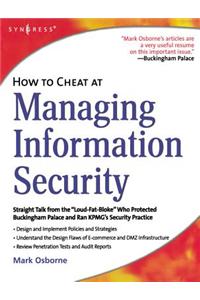 How to Cheat at Managing Information Security
