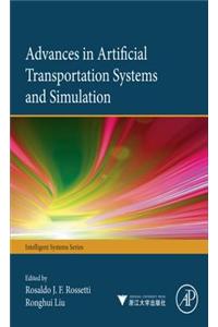 Advances in Artificial Transportation Systems and Simulation