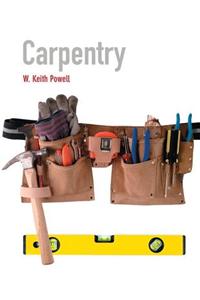 Carpentry Plus Mycarpentrylab with Pearson Etext -- Access Card Package
