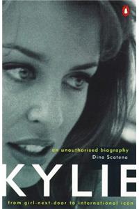 Kylie: An Unauthorised Biography