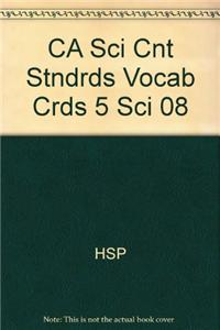 CA Sci Cnt Stndrds Vocab Crds 5 Sci 08