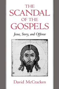 The Scandal of the Gospels