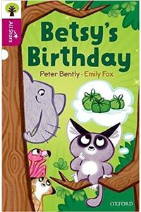 Oxford Reading Tree All Stars: Oxford Level 10: Betsy's Birthday