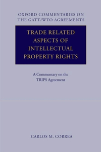 Trade Related Aspects of Intellectual Property Rights