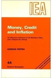 Money, Credit and Inflation