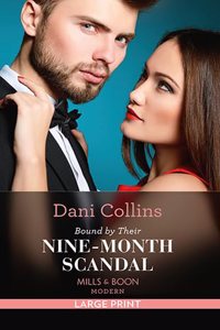 Bound by Their Nine-Month Scandal