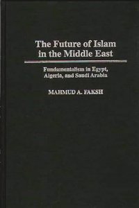 The Future of Islam in the Middle East