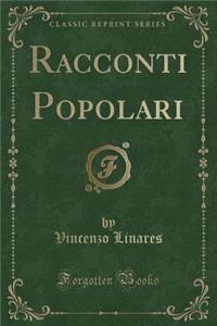 Racconti Popolari (Classic Reprint)