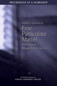 Indoor Exposure to Fine Particulate Matter and Practical Mitigation Approaches