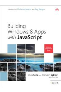 Building Windows 8 Apps with JavaScript