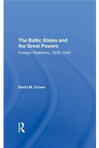 Baltic States and the Great Powers