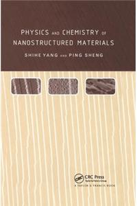 Physics and Chemistry of Nano-structured Materials