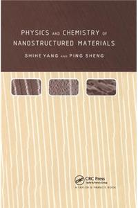 Physics and Chemistry of Nano-structured Materials