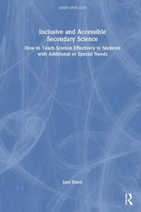 Inclusive and Accessible Secondary Science