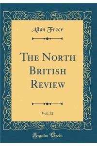 The North British Review, Vol. 32 (Classic Reprint)