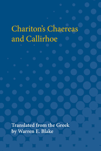 Chariton's Chaereas and Callirhoe