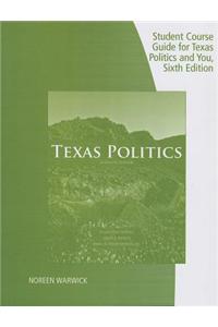 Student Guide for Texas Politics and You