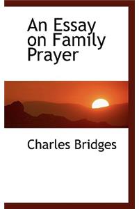 An Essay on Family Prayer