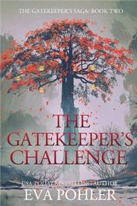 The Gatekeeper's Challenge