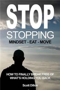 Stop Stopping