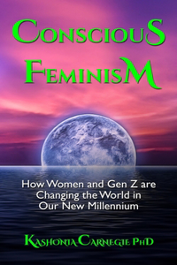 Conscious Feminism