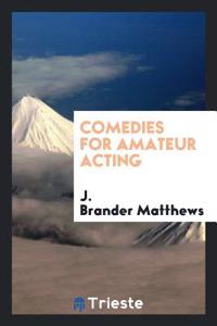 Comedies for Amateur Acting