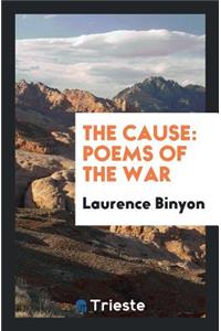 The Cause: Poems of the War