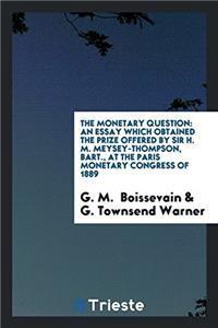 Monetary Question