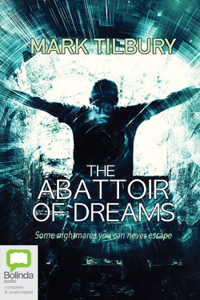 Abattoir of Dreams