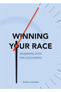 Winning Your Race