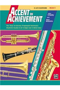 ACCENT ON ACHIEVEMENT EB ALTO SAX BK 3