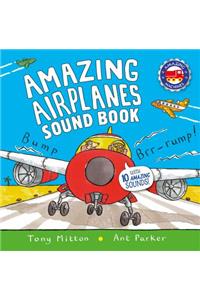 Amazing Airplanes Sound Book