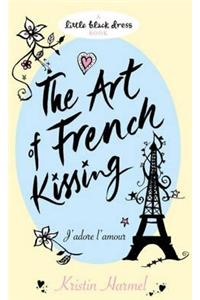 Art of French Kissing