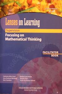 Supervision-Focusing on Mathematical Thinking Facilitator Book