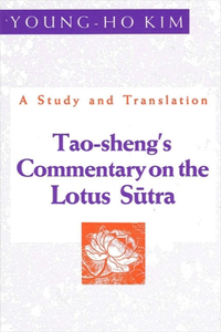 Tao-Sheng's Commentary on the Lotus Sutra