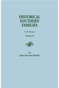 Historical Southern Families. in 23 Volumes. Volume II