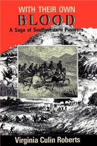 With Their Own Blood