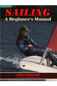 Sailing: A Beginner's Manual