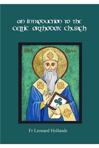 An Introduction to the Celtic Orthodox Church