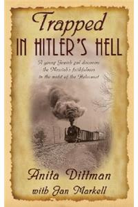 Trapped in Hitler's Hell