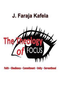 Theology of Focus