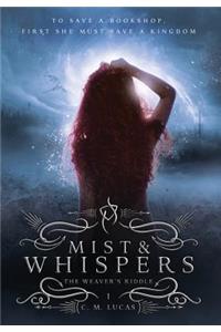 Mist & Whispers