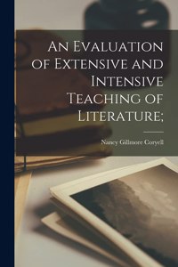 Evaluation of Extensive and Intensive Teaching of Literature;