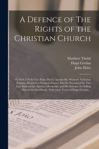 Defence of The Rights of the Christian Church